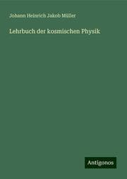 Cover von Lehrbuch der kosmischen Physik