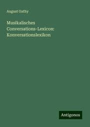 Cover von Musikalisches Conversations-Lexicon: Konversationslexikon
