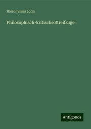 Cover von Philosophisch-kritische Streifzüge