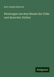 Cover von Rheinsagen aus dem Munde des Volks und deutscher Dichter