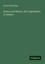 Cover von Sinnen und Minnen. Ein Jugensleben in Liedern
