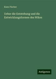 Cover von Ueber die Entstehung und die Entwicklungsformen des Wikes