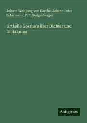 Cover von Urtheile Goethe's über Dichter und Dichtkunst