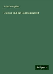 Cover von Colmar und die Schreckenszeit
