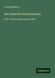 Cover von Das Leben des Petrus Damiani