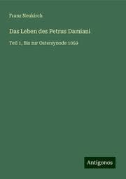 Cover von Das Leben des Petrus Damiani