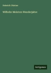 Cover von Wilhelm Meisters Wanderjahre