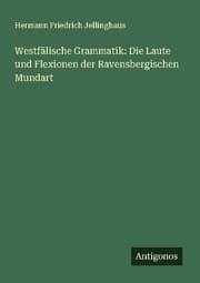 Cover von Westfälische Grammatik: Die Laute und Flexionen der Ravensbergischen Mundart