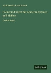 Cover von Poesie und Kunst der Araber in Spanien und Sicilien