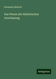 Cover von Das Wesen der ästhetischen Anschauung