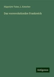 Cover von Das vorrevolutionäre Frankreich