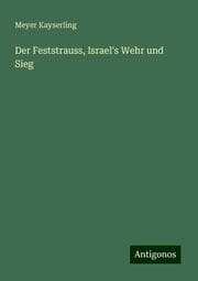 Cover von Der Feststrauss, Israel's Wehr und Sieg