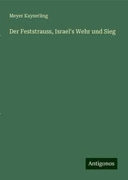 Cover von Der Feststrauss, Israel's Wehr und Sieg
