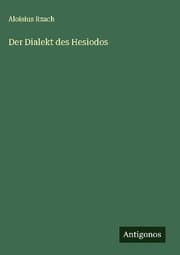 Cover von Der Dialekt des Hesiodos