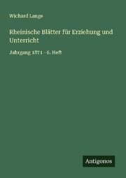 Cover von Rheinische Blätter für Erziehung und Unterricht
