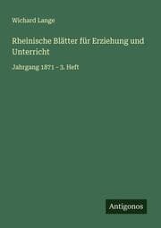 Cover von Rheinische Blätter für Erziehung und Unterricht
