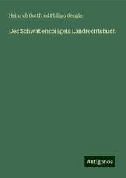 Cover von Des Schwabenspiegels Landrechtsbuch
