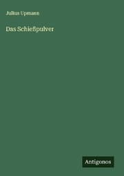 Cover von Das Schießpulver