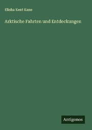 Cover von Arktische Fahrten und Entdeckungen