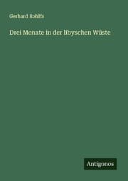 Cover von Drei Monate in der libyschen Wüste