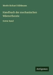 Cover von Handbuch der mechanischen Wärmetheorie