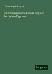 Cover von Die orthopaedische Behandlung der Pott'schen Kyphose