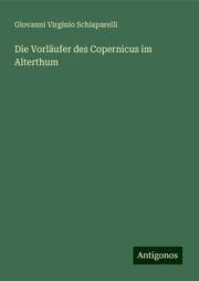 Cover von Die Vorläufer des Copernicus im Alterthum