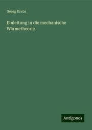 Cover von Einleitung in die mechanische Wärmetheorie