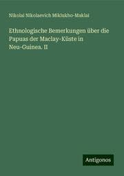 Cover von Ethnologische Bemerkungen über die Papuas der Maclay-Küste in Neu-Guinea. II