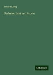 Cover von Gedanke, Laut und Accent