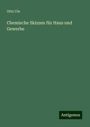Cover von Chemische Skizzen für Haus und Gewerbe