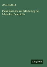 Cover von Palästinakunde zur Erläuterung der biblischen Geschichte