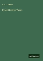Cover von Ueber Goethes Tasso