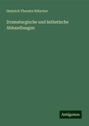 Cover von Dramaturgische und ästhetische Abhandlungen