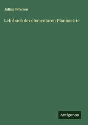 Cover von Lehrbuch der elementaren Planimetrie
