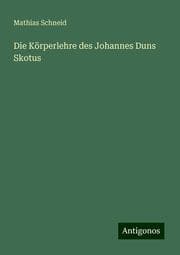 Cover von Die Körperlehre des Johannes Duns Skotus