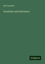 Cover von Atomistik und Kriticismus
