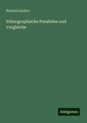 Cover von Ethnographische Parallelen und Vergleiche