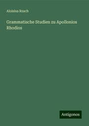 Cover von Grammatische Studien zu Apollonios Rhodios