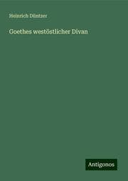 Cover von Goethes westöstlicher Divan