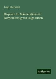 Cover von Requiem für Männerstimmen: Klavierauszug von Hugo Ulrich