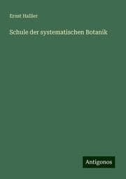 Cover von Schule der systematischen Botanik