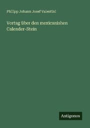 Cover von Vortag über den mexicanishen Calender-Stein