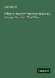 Cover von Ueber Jurassische Versteinerungen aus der argentinischen Cordillere