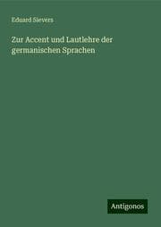 Cover von Zur Accent und Lautlehre der germanischen Sprachen