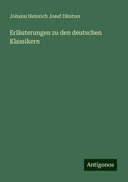 Cover von Erläuterungen zu den deutschen Klassikern
