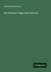 Cover von Zur Boetius-frage [microform]