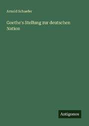 Cover von Goethe's Stellung zur deutschen Nation