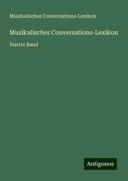 Cover von Musikalisches Conversations-Lexikon