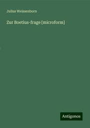 Cover von Zur Boetius-frage [microform]
